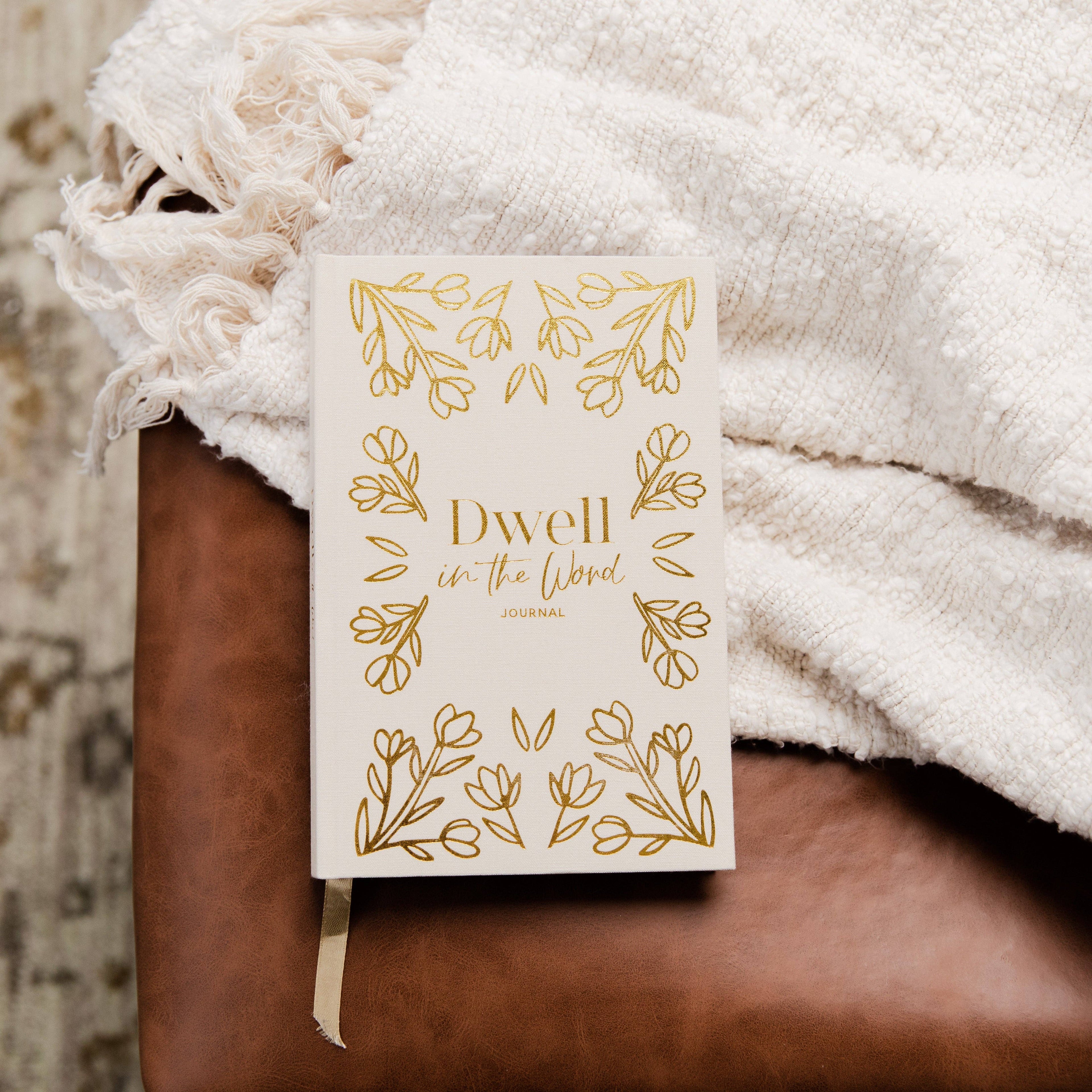The Daily Grace Co - Dwell in the Word Journal | Linen Gold Foil Bound