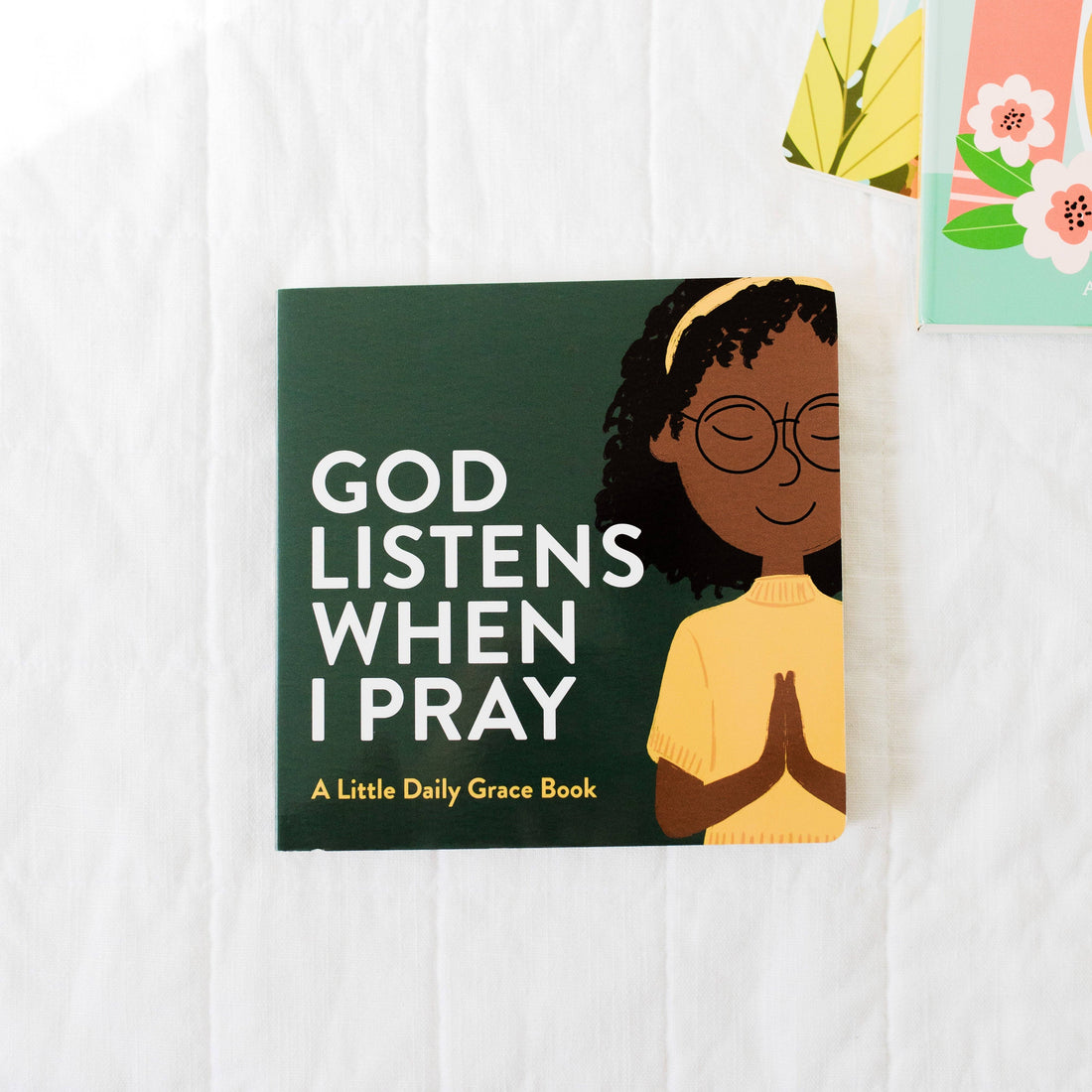 The Daily Grace Co - God Listens When I Pray Board Book